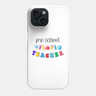 Pre School Teacher Phone Case