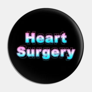 Heart Surgery Pin