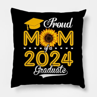 Proud Mom Of A 2024 Graduate Sunflower Graduation 2024 Pillow