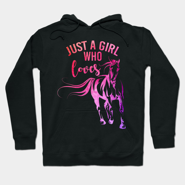 Just A Girl Who Loves Horses T Shirt Horse Shirt Horse Lover Gift Horse Gift Gift For Horse Lover Horse Gift Ideas Equestrian Gifts Womens Hoodie Teepublic