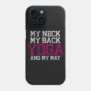 Yoga and My Mat (pink version) Phone Case