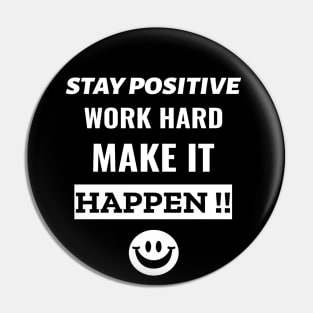 Positive Attitude And Hard Work Pin