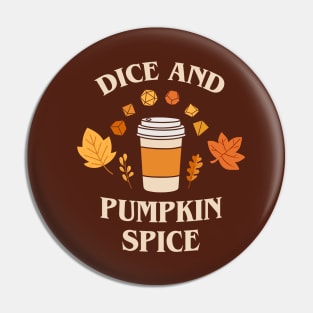 Dice and Pumpkin Spice Coffee Autumn Tabletop RPG Pin