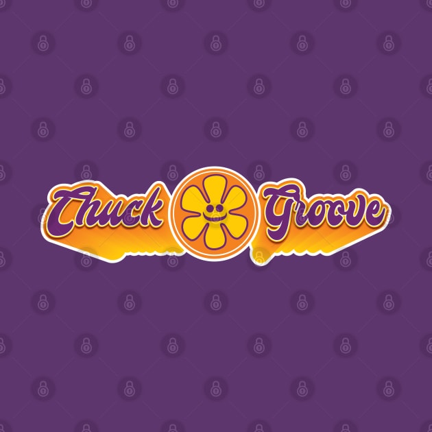 Chuck Groove by Chuck Groove