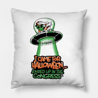 I came for Halloween Pillow