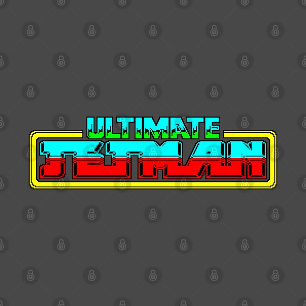 Ultimate JetMan 8 Bit Art by 8 Fists of Tees