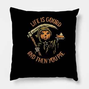 Life is Gourd Pillow