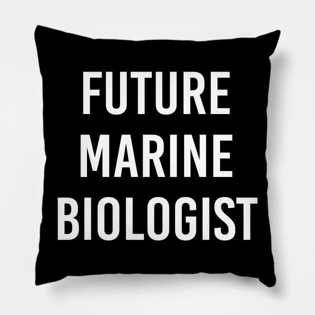 Future Marine Biologist (Black) Pillow by ImperfectLife