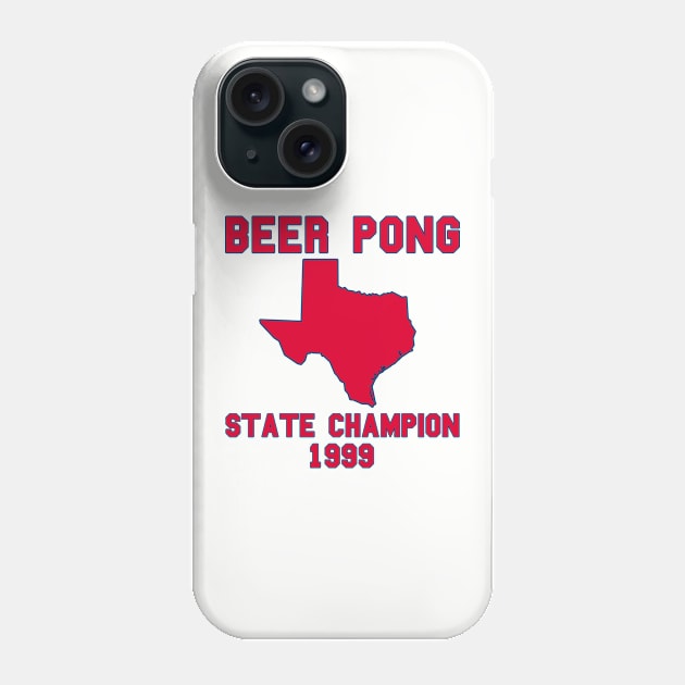 Vintage Texas Beer Pong State Champion Phone Case by fearcity