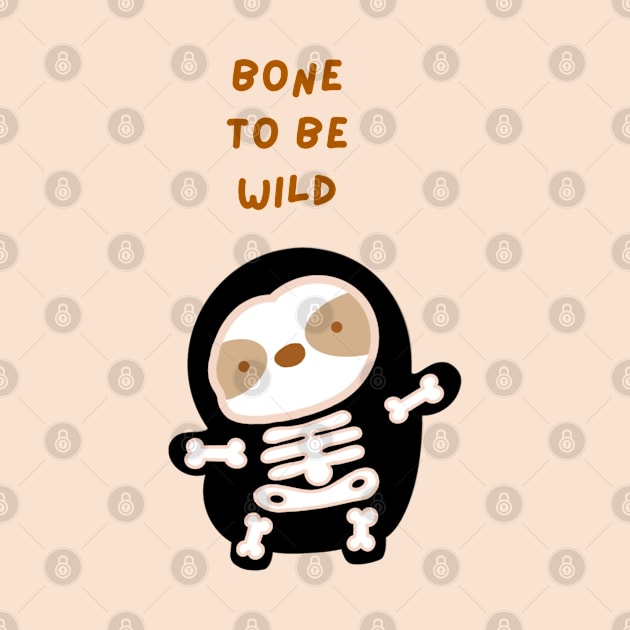 Bone to Be Wild Halloween Skeleton Sloth by theslothinme