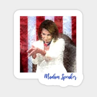 Nancy Pelosi Madam Speaker Clap Back Gifts Magnet