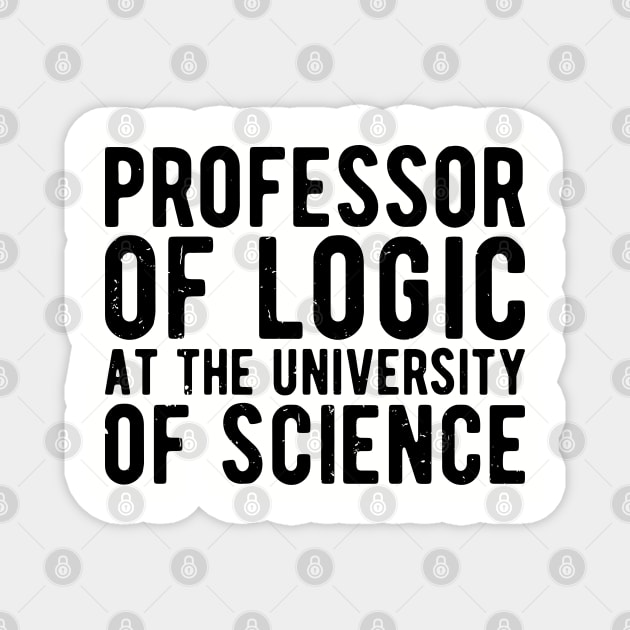 Professor of Logic at the University of Science Magnet by Gaming champion