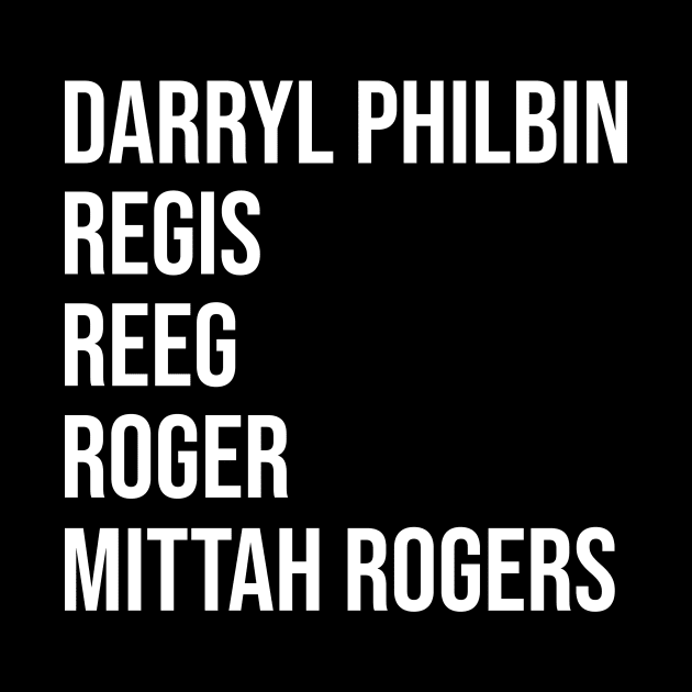 Darryl Philbin Mittah Rogers by Great Bratton Apparel