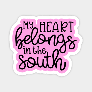 My Heart Belongs in the South Southern Cute Magnet