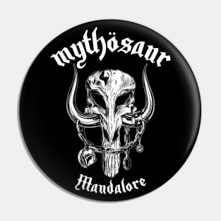 MYTHÖSAUR Pin