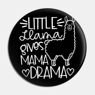 Funny Little Llama Gives Mama Drama Pin