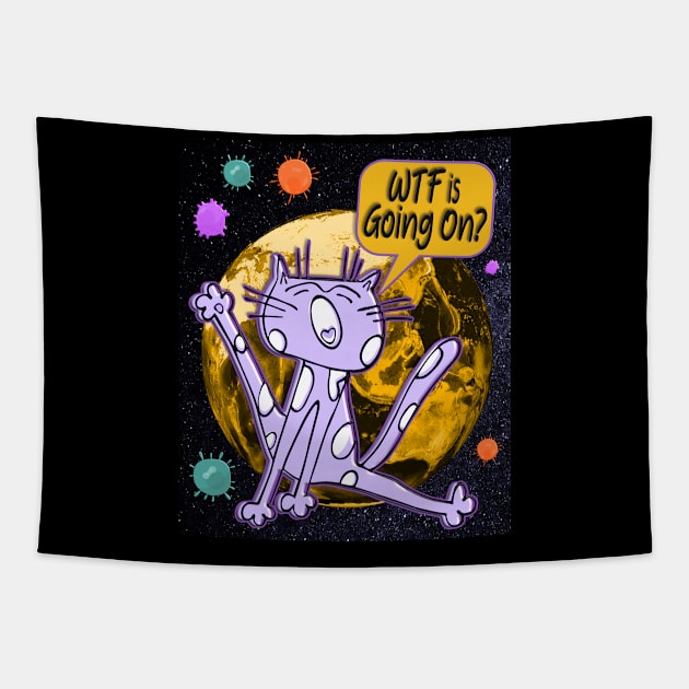 WTF Is Going On (Covid Virus Scaredy Cat) Tapestry by wotshesez