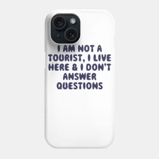 I Live Here Phone Case