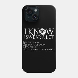 I KNOW I SWEAR A LOT (white ver) Phone Case