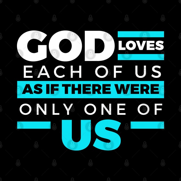 GOD LOVES EACH AND EVERYONE OF US by Lin Watchorn 