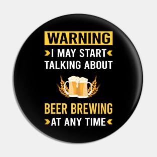 Warning Beer Brewing Pin