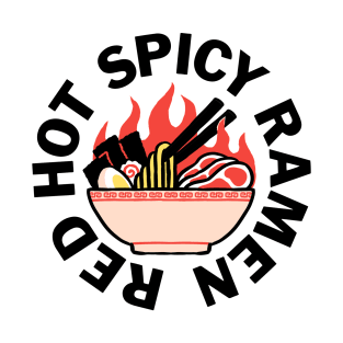 Red Hot Spicy Ramen T-Shirt