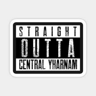 Straight Outta Central Yharnam Magnet