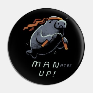 man up! Pin