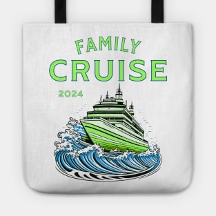 Family Cruise 2024 Tote
