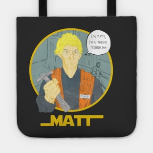 Matt the radar tech Tote