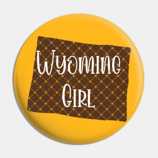 Wyoming Girl Pin