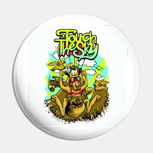 Touch The Sky Pin