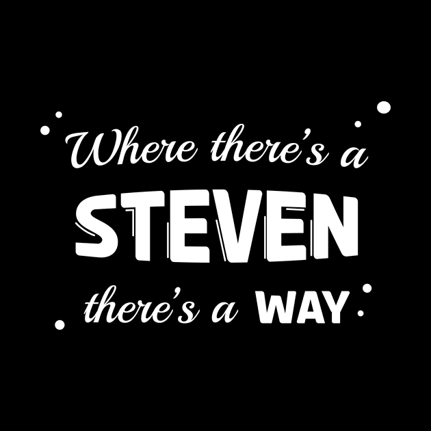 Steven Name Saying Design For Proud Stevens by c1337s