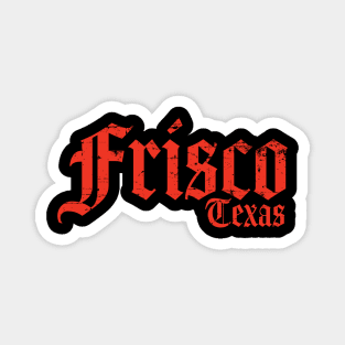 Frisco Texas Red Distressed Magnet