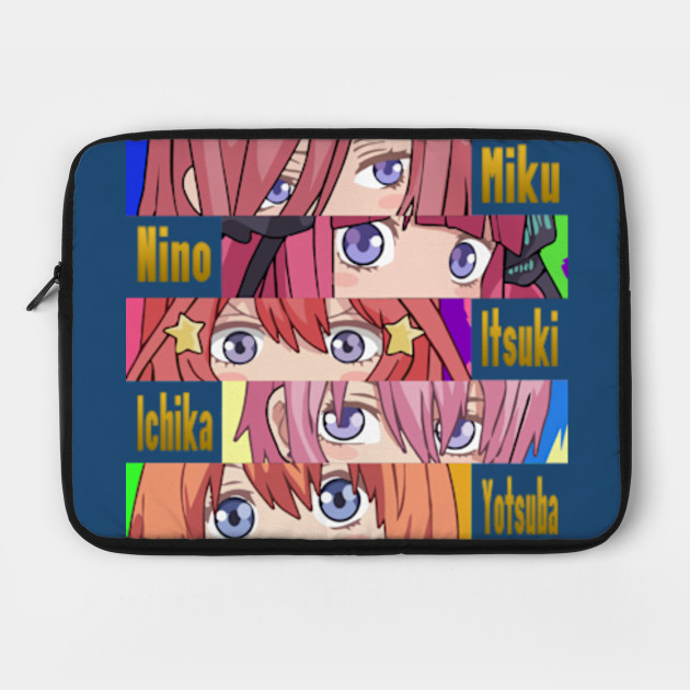 Go Toubun No Hanayome Nakano Sisters Eyes With Names The Quintessential Quintuplets Laptop Case Teepublic The quintessential quintuplets product line: go toubun no hanayome nakano sisters eyes with names by dokey4artist