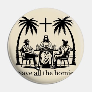 Save all the homies Minimalist Blackwork Pin