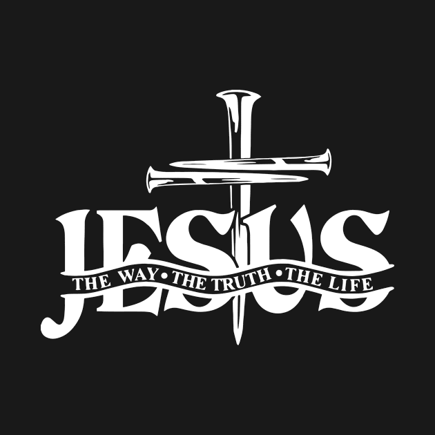 Jesus The Way The Truth The Life by Kelleh Co. 