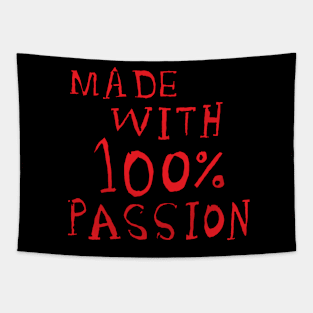 made with 100% passion Tapestry