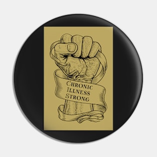 Chronic Illness Strong Fist Pin