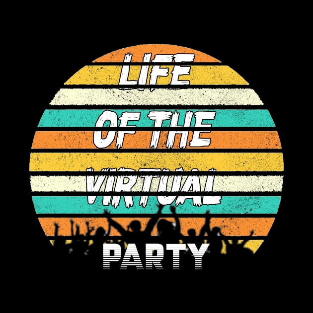 LIFE OF THE VIRTUAL PARTY by karimydesign