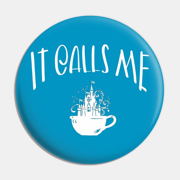 It Calls Me - Castle Pin by Coffee And