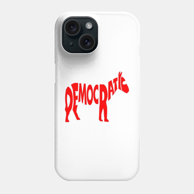 Democratic Party Logo Phone Case by denip