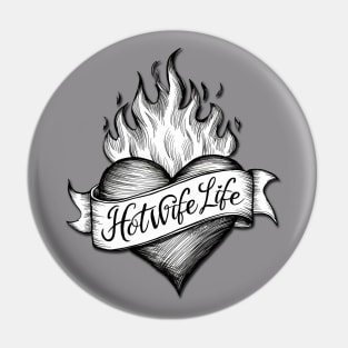 Hotwife Life Ink Heart Pin