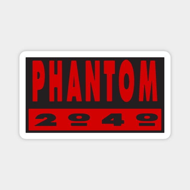 Phantom 2040 Magnet by MalcolmDesigns