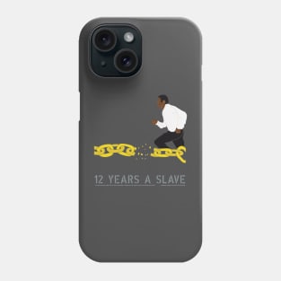 12 years a slave Phone Case