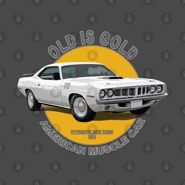 Plymouth Hemi Cuda American Muscle Car 60s 70s Old is Gold by Jose Luiz Filho