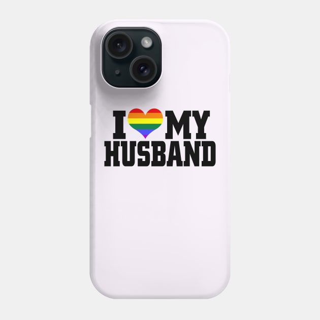 i love my husband Phone Case by TshirtsCintia