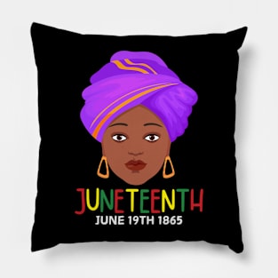 Juneteenth June 19TH 1865 celebrate Juneteenth Pillow