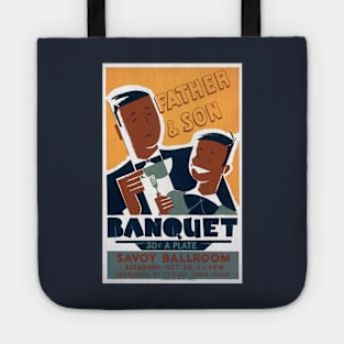 Restored Vintage WPA Poster: Father and Son Banquet Tote