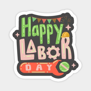 Happy Labor Day Magnet